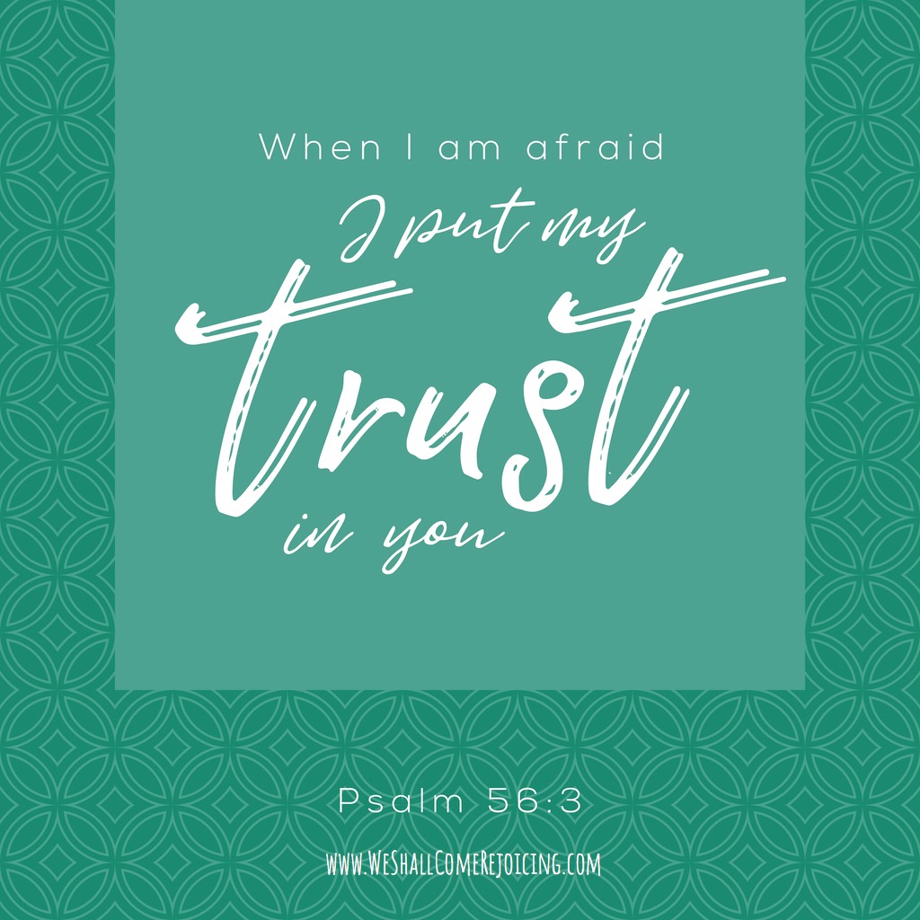 when-im-afraid-i-put-my-trust-in-you-bible-typographic-from-psalm-on-vector-id849102932.jpg